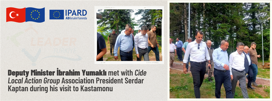 Deputy Minister İbrahim Yumaklı met with Cide Local Action Group Association President Serdar Kaptan during his visit to Kastamonu